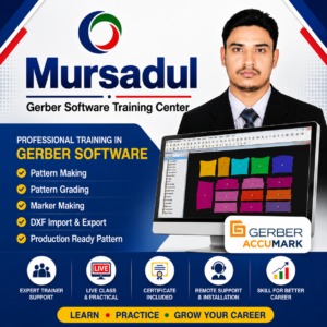 Mursadul Gerber Software Training Center provides professional training in Gerber AccuMark, CAD Pattern Making, Pattern Grading and Marker Making